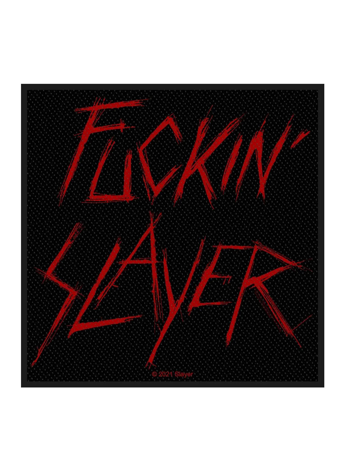 Slayer Fuckin Slayer Patch